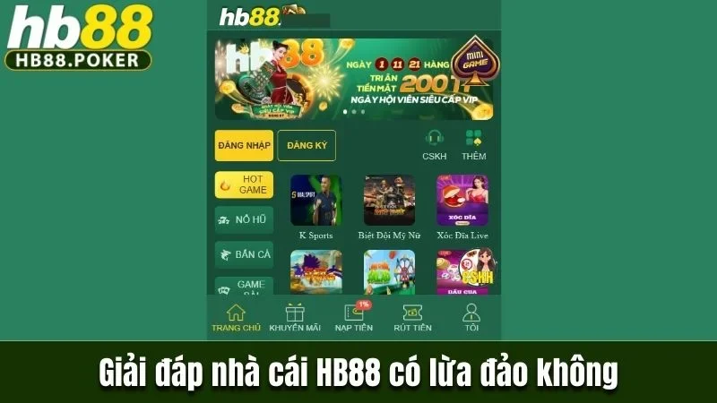 Giải đáp nhà cái HB88 có lừa đảo không