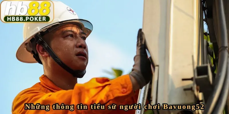 Hành trình chiến thắng của Bavuong52 tại HB88