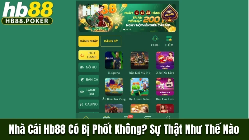 Nhà cái HB88 có bị phốt không