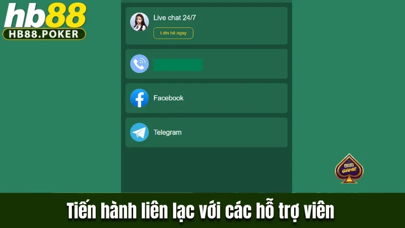 Tiến hành liên lạc với các hỗ trợ viên