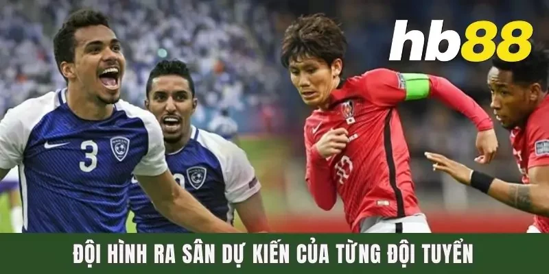 Dự Đoán Al Hilal Vs Urawa Red Diamond Lúc 16h00 Ngày 06/05 2 Đội hình ra sân dự kiến của từng đội tuyển