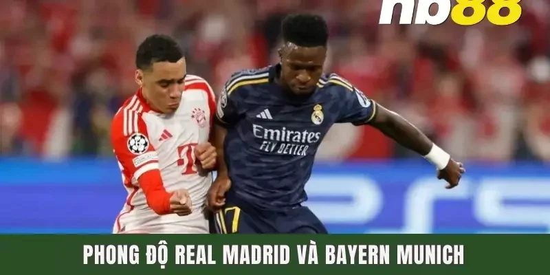 Dự Đoán Semi-Final 2 Trận Real Madrid Vs Bayern Munich 1 Phong độ Real Madrid và Bayern Munich